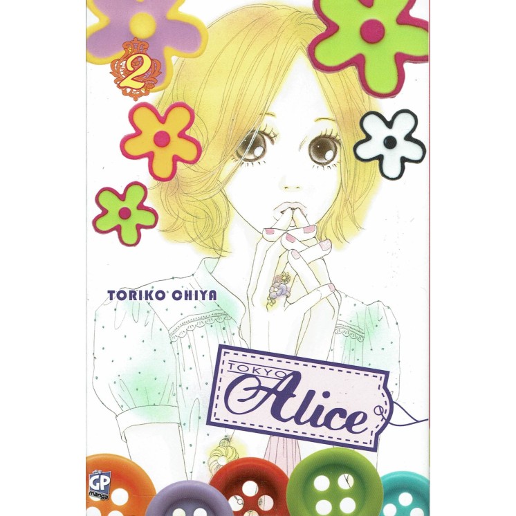 Tokyo Alice n. 2 di Toriko Chiya ed.GP NUOVO SCONTO 40%