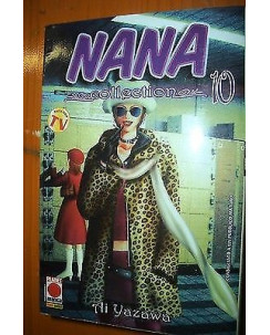 Nana Collection n. 10 di Ai Yazawa * Prima ed. Planet Manga