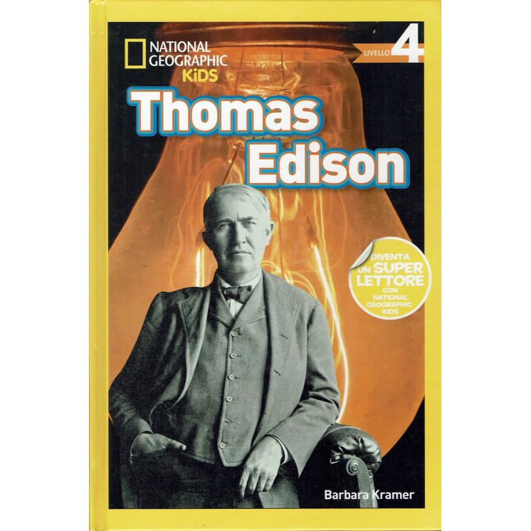 National Geographic Kids:Thomas Edison livello 4 NUOVO sconto 70% B45