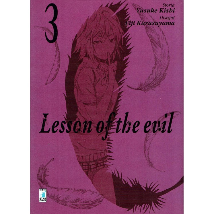Lesson of the evil n.3 di Yusuke Kishi e Karasuyama ed.STAR COMICS