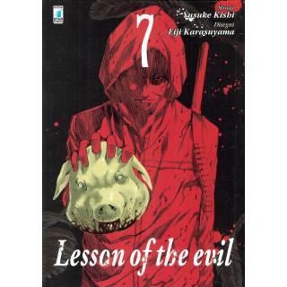 Lesson of the evil n.7 di Yusuke Kishi e Karasuyama ed.STAR COMICS