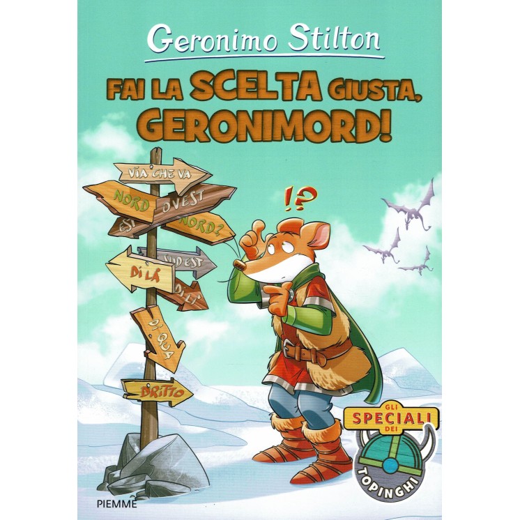 Geronimo Stilton:Fai la scelta giusta, Geronimord! ed.Piemme NUOVO sconto50% B47