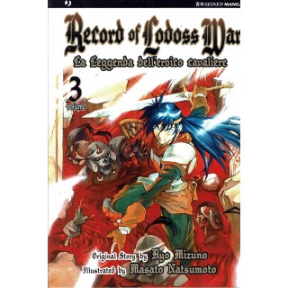 Record Of Lodoss War la leggenda dell'eroico cavaliere  3 di R.Mizuno ed.Jpop 