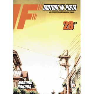 Motori in Pista n.28 di Noboru Rokuda ed.Star Comics NUOVO