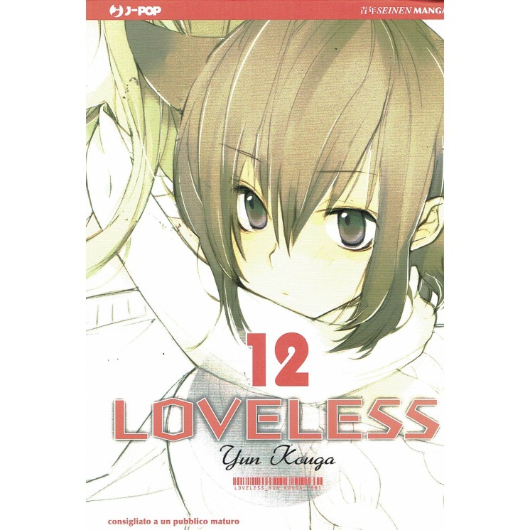 LOVELESS 12 di Yun Kouga ed. J Pop SCONTO 40%