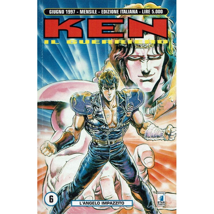 Ken il Guerriero n. 6 di Buronson, Tetsuo Hara ed.Star Comics NUOVO