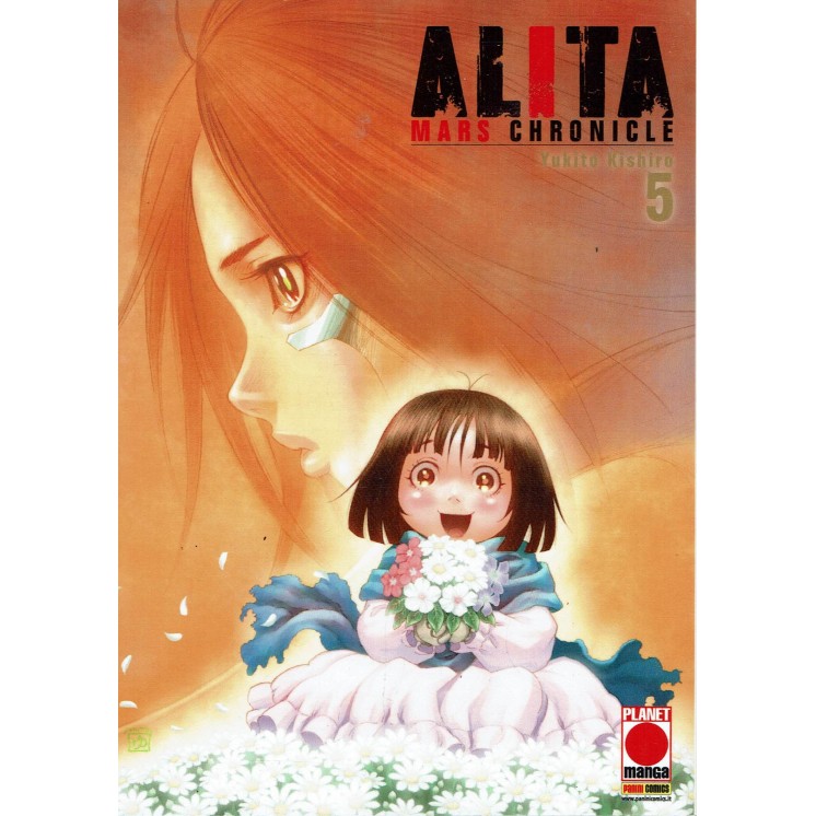Alita Mars Chronicle n. 5 di Yukito Kishiro ed.Panini NUOVO