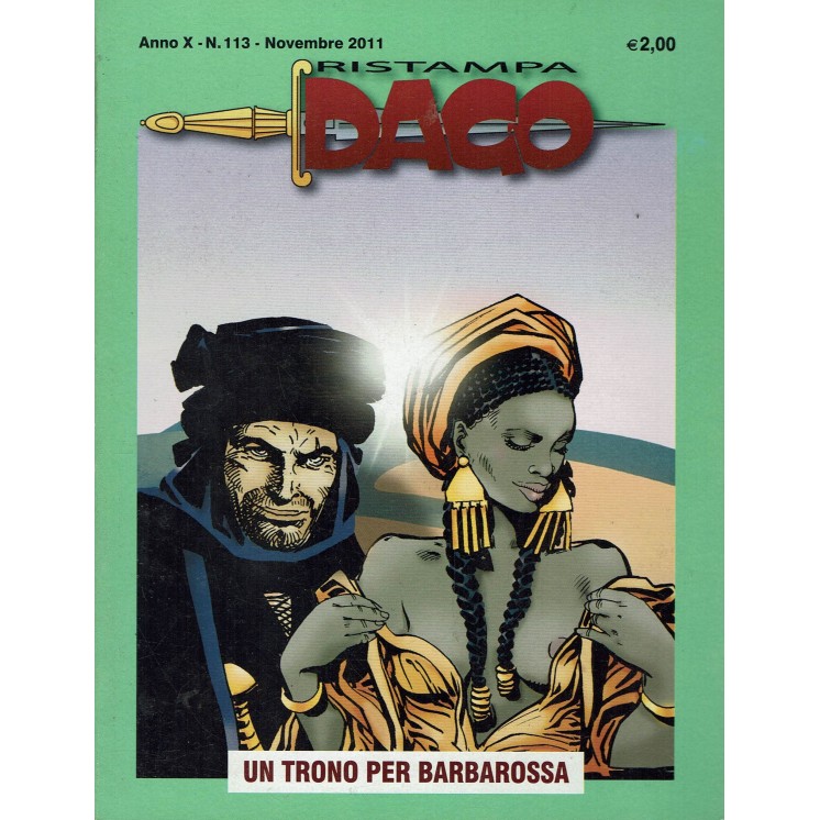 Ristampa Dago n.113 Anno X Trono per Barbarossa di Robin Wood Editoriale Aurea
