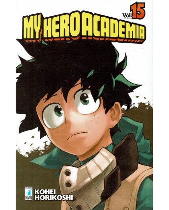 My Hero Academia 15 di K.Horikoshi ed.Star Comics NUOVO