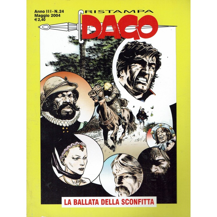 Ristampa Dago n. 24 Anno III La ballata della sconfitta di Wood Editoriale Aurea