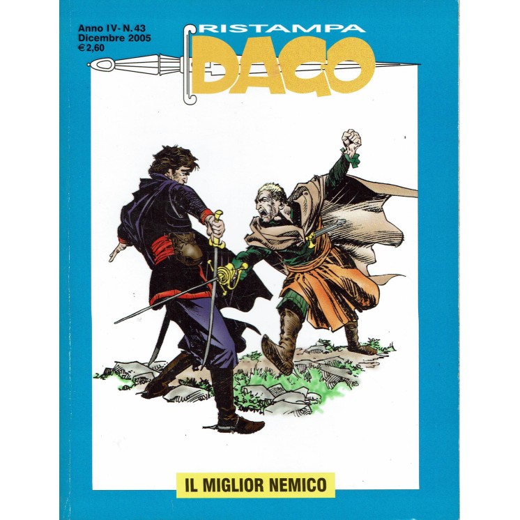 Ristampa Dago n. 43 Anno IV Il miglior nemico di Wood Editoriale Aurea