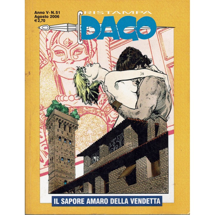 Ristampa Dago n. 51 Anno V Sapore amaro vendetta di Wood Editoriale Aurea