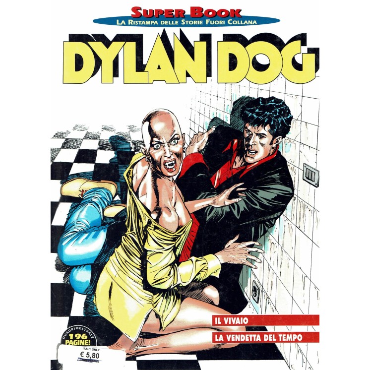 Dylan Dog Superbook n.55 il vivaio/la vendetta del tempo ed.Bonelli