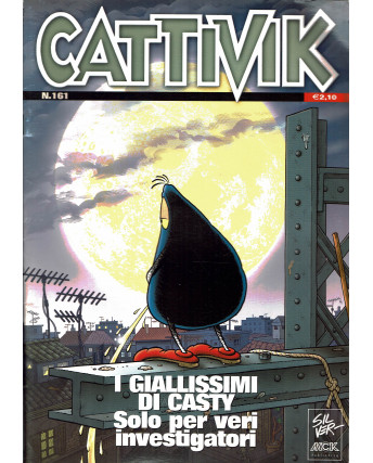 Cattivik n.161 i giallissimi di Casty ed.MCK di SILVER FF13