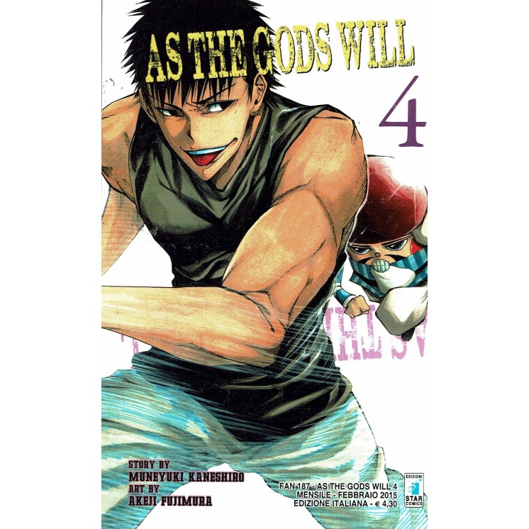 AS THE GODS WILL n. 4, di Kaneshiro/Fujimura, ed. STAR COMICS