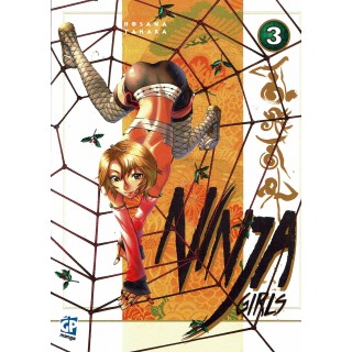 NINJA GIRLS n. 3 di HOSANA TANAKA ed. GP  SCONTO 50%