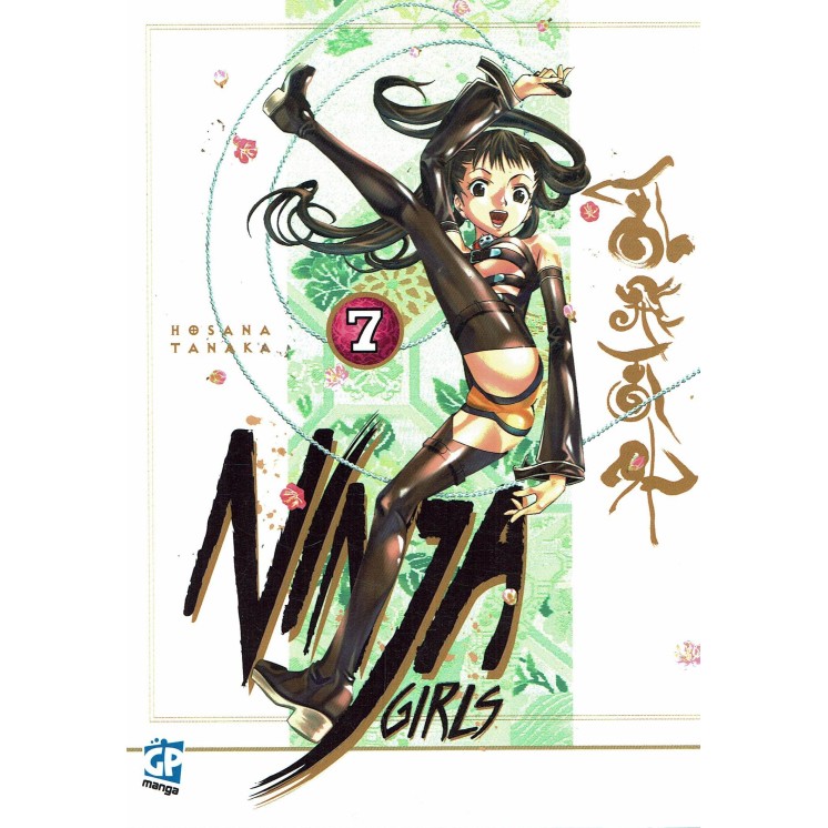 NINJA GIRLS n. 7 di HOSANA TANAKA ed. GP  SCONTO 50%