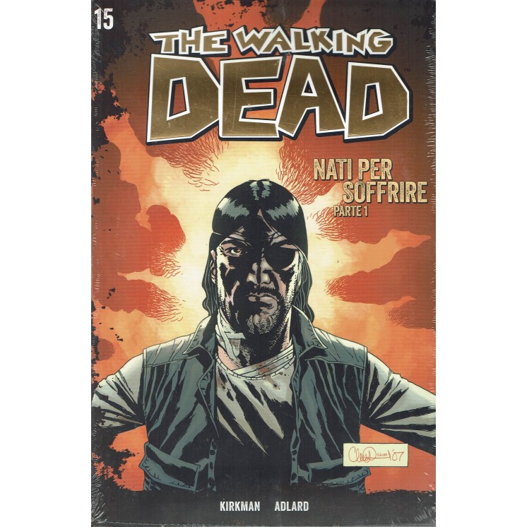 The Walking Dead 15 con DVD di Robert Kirkman ed.Saldapress/Gazzetta NUOVO FU08
