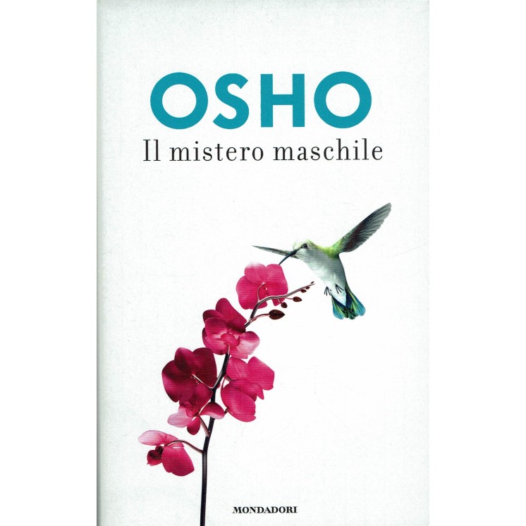 Osho il mistero maschile ed.Mondadori NUOVO SCONTO 50% B10