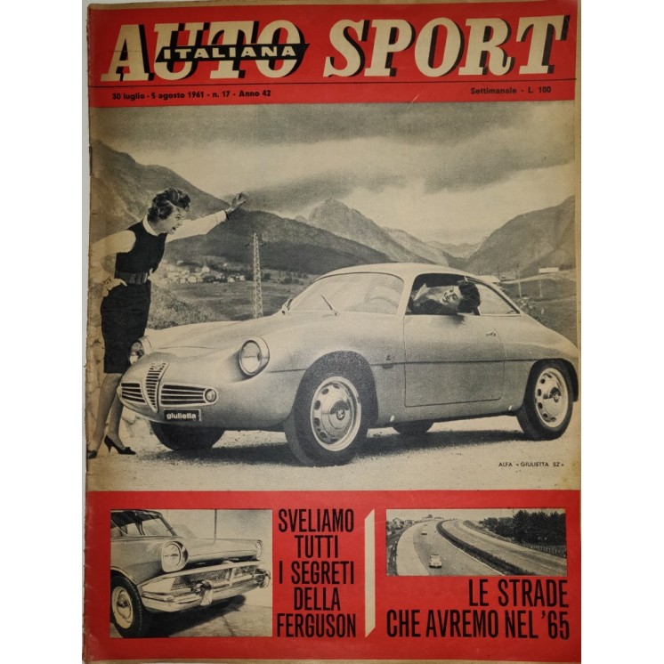 Auto Sport Italiana A.42 N. 17 Ago 1961 Alfa Giulietta SZ ed.Mazzocchi FF19