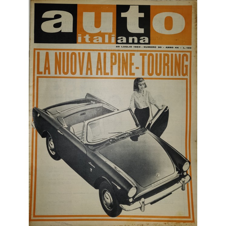 Auto Italiana A.44 N. 30 Lug 1963 Alpine-Touring,Sunbeam Alpin ed.Mazzocchi FF19