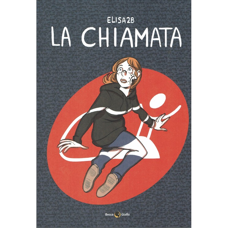 La chiamata di Elisa2b ed.Becco Giallo NUOVO FU14