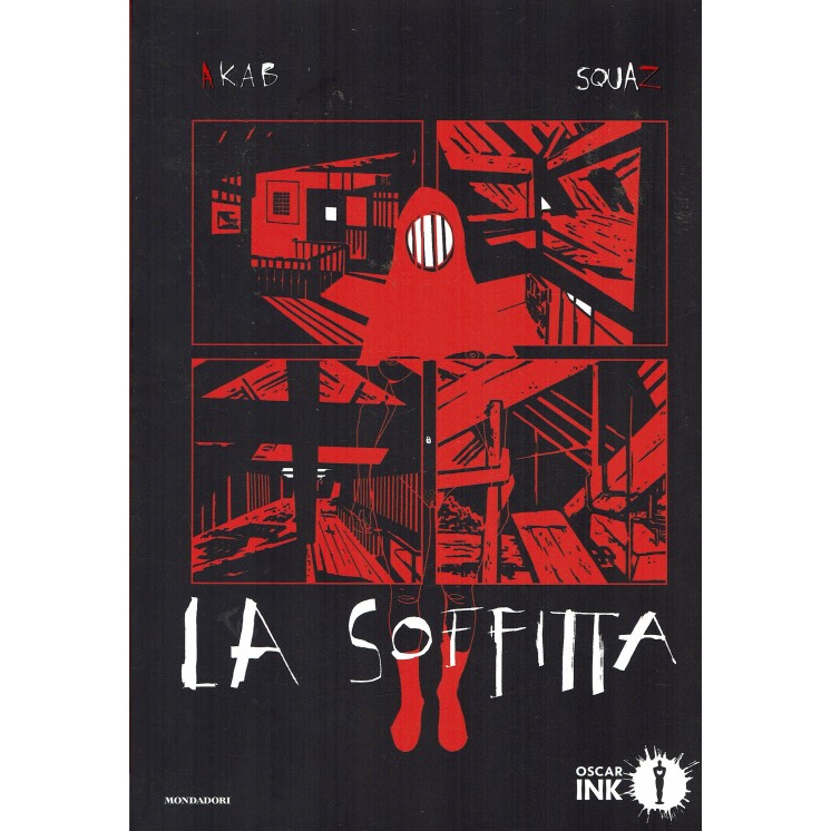 La soffitta di Akab e Squaz BROSSURATO ed. Mondadori Ink FU37