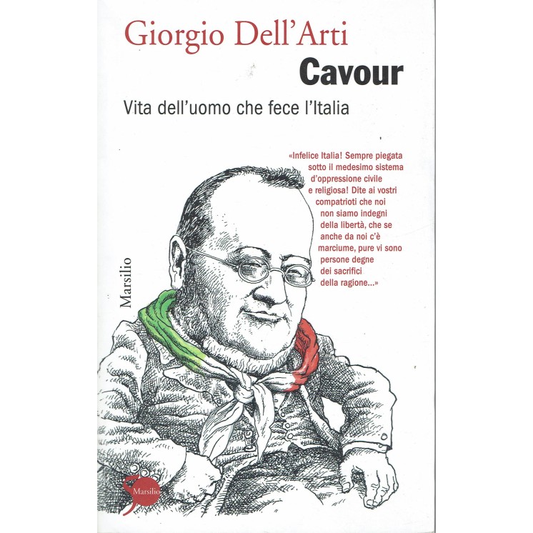 Giorgio dell'Arti:Cavour ed.Marsilio NUOVO B19