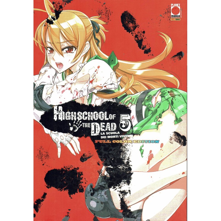 Highschool of the Dead  5 la scuola dei morti FULLCOLOR ed.Panini
