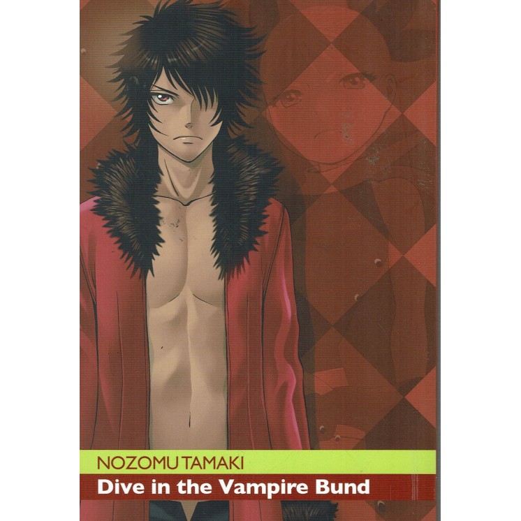 DIVE IN THE VAMPIRE BUND n. 1 di Nozomu Tamaki ed. RONIN