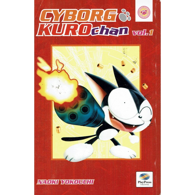 Cyborg Kuro Chan n. 1 di Naoki Yokouchi ed.Play Press