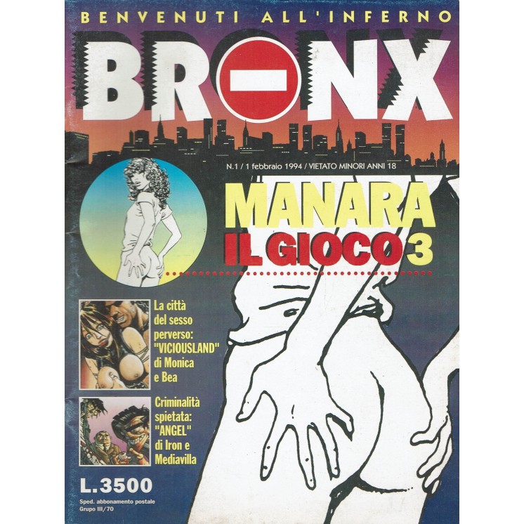 Bronx  1 feb. 1994 il gioco 3 Angel di Manara ed. Nuova Frontiera FU02