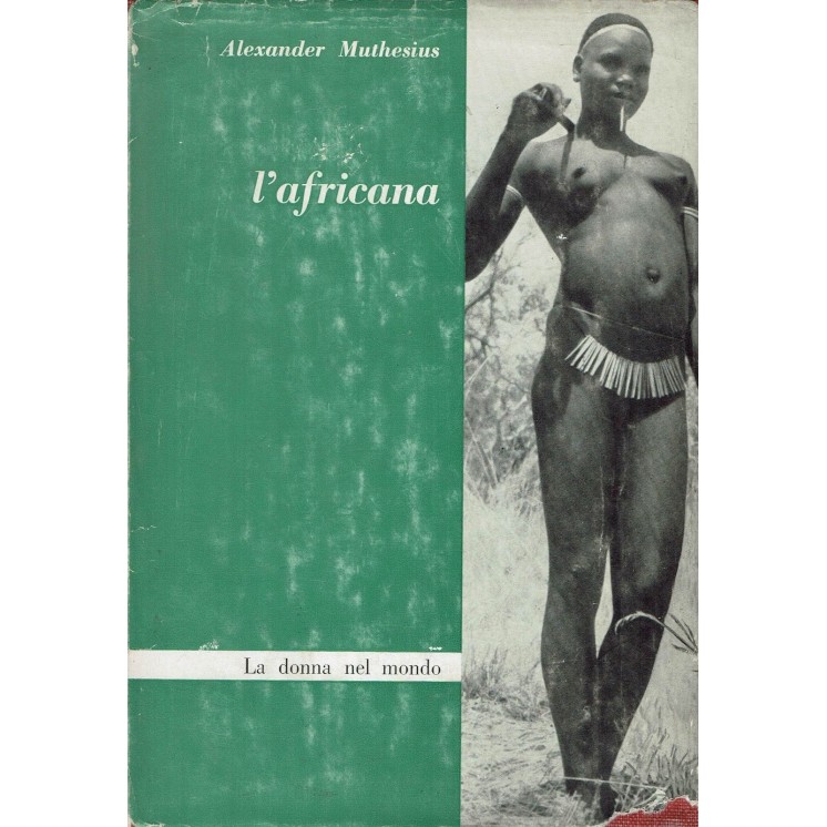 Alexander Muthesius:L'africana ed.Rosso e Nero A74