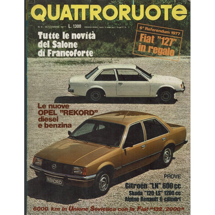 Quattroruote 261 mar 1977 Opel "Rekord" diesel, Citroen "LN" 600cc  ed.Domus