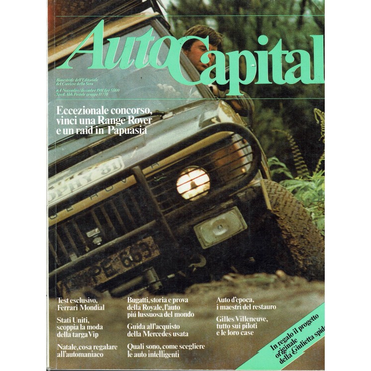 AutoCapital N. 4 Nov 1981 Range Rover, Giulietta Spider ed.Corriere Sera 