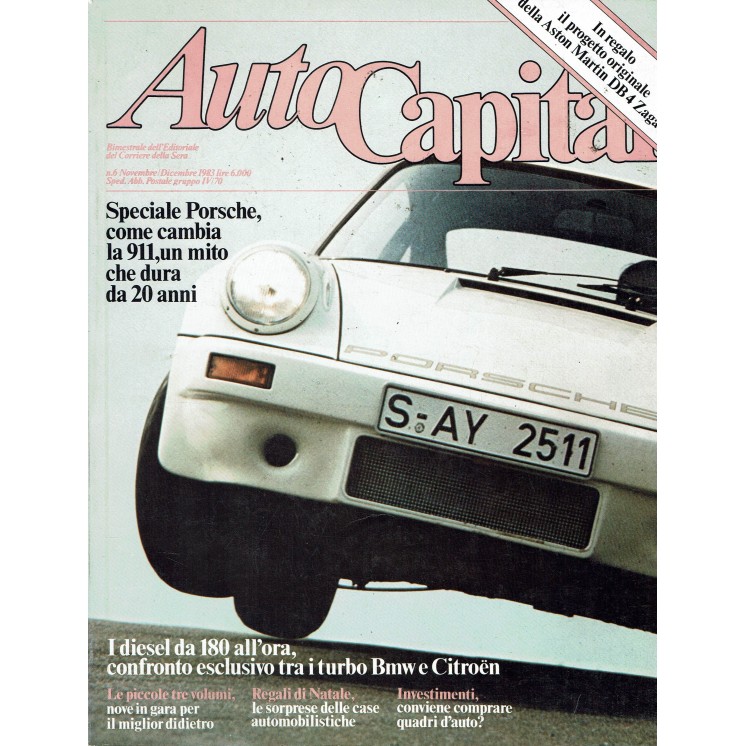 AutoCapital N. 6 Nov 1983 Turbo BMW Citroen,Aston Martin DB4 ed.Corriere Sera 