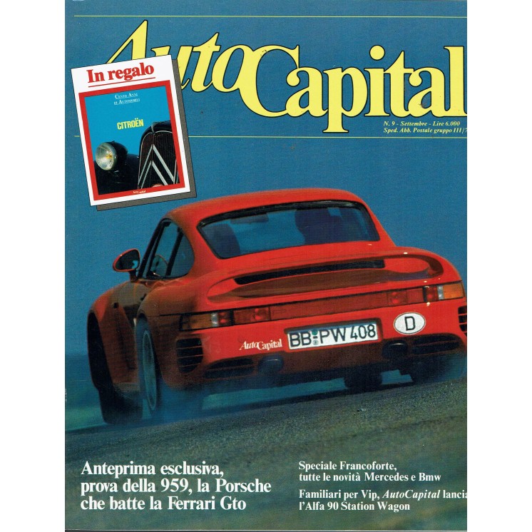 AutoCapital N. 9 Set 1985 Porsche 959, Ferrari GTO, Alfa 90 ed.CorriereSera