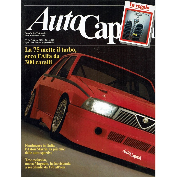AutoCapital N. 2 Feb 1986 Alfa Romeo 75 Turbo, Super Jaguar ed.Corriere Sera