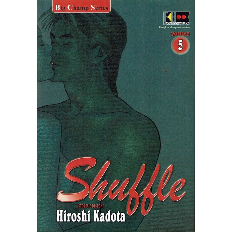 Shuffle n. 5 di Hiroshi Kadota SCONTO 50% NUOVO ed. FlashBook