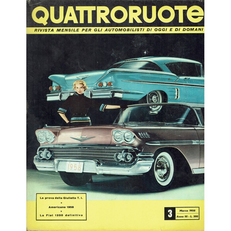 Quattroruote  26 Mar '58 Giulietta T.I., Fiat 1200, Chevrolet 1958 FF05