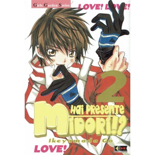 Hai Presente Midori!? n. 2 di Ikeyamada Go SCONTO 30% ed.FlashBook Nuovo