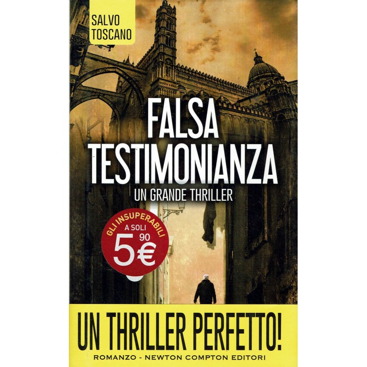Salvo Toscano:Falsa testimonianza ed.Newton Nuovo Sconto 50% B12