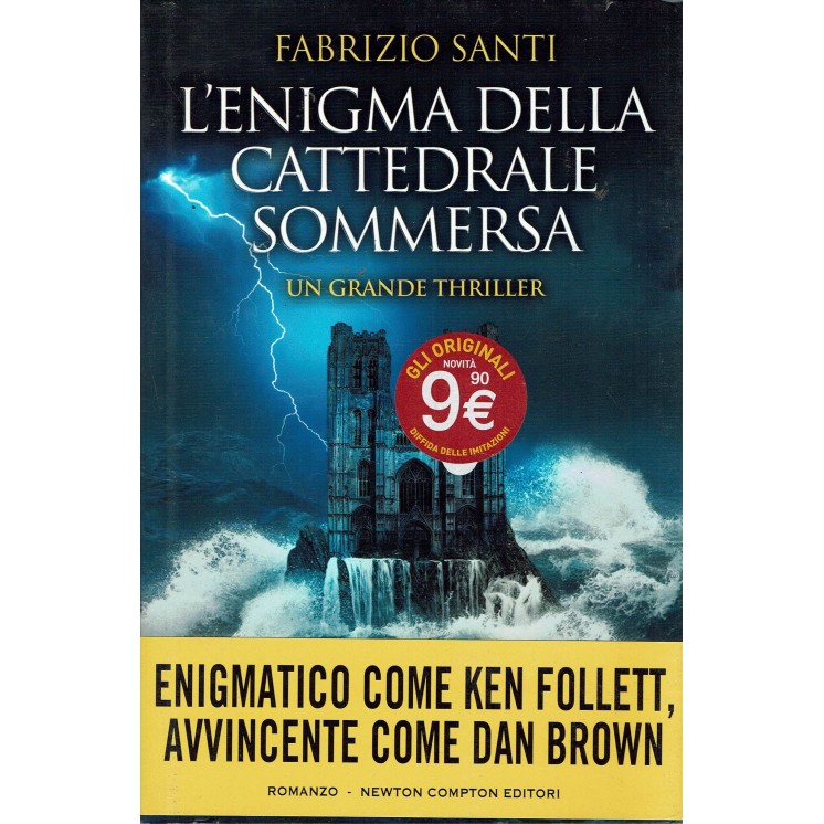 Fabrizio Santi:L'enigma cattedrale sommersa ed.Newton Nuovo Sconto 50% B12