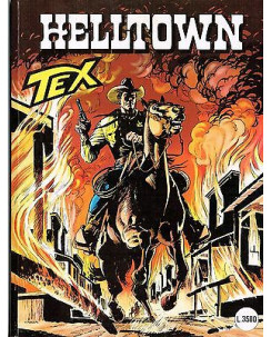 Tex 464 Helltown di Bonelli I EDIZIONE ed. Bonelli