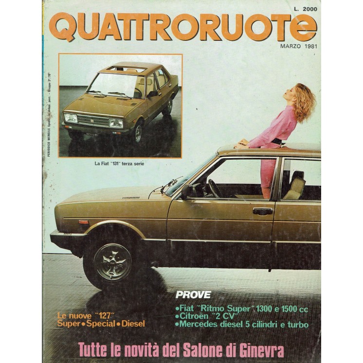 Quattroruote 305 Mar 1981 Fiat 131, Fiat Ritmo Super 1300 cc ed.Domus FF05
