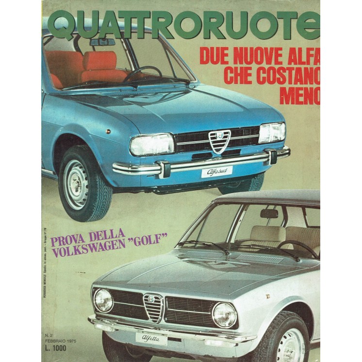 Quattroruote 230 Feb 1975 Volkswagen Golf, Alfetta 1600 ed.Domus FF05