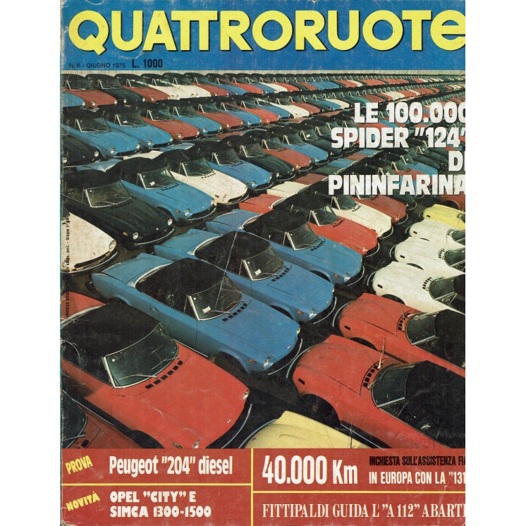 Quattroruote 234 Giu 1975 Spider 124, Peugeot 204 diesel ed.Domus FF05