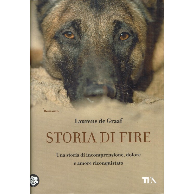 Laurens de Graaf: storia di Fire ed.Tea NUOVO B33