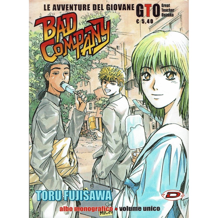 Bad Company Le avventure del giovane GTO di Toru Fujisawa ed.Dynit VU
