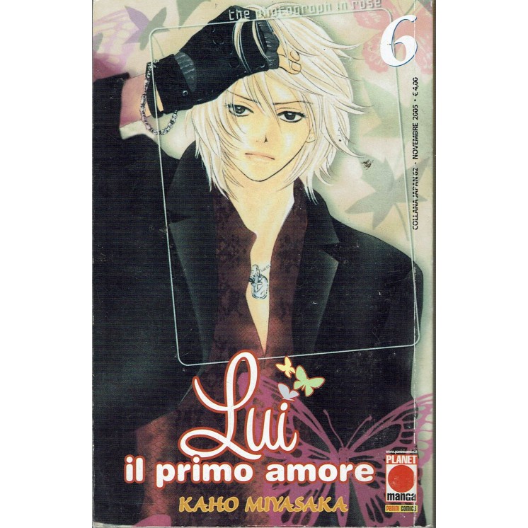 Lui Il Primo Amore n. 6 di Kaho Miyakasa ed.Planet Manga